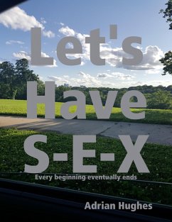 Cover Lets Have Sex (eBook, ePUB)