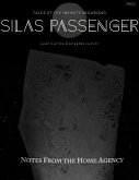 Tales of the Infinite Vagabond: Silas Passenger (Book Two) (eBook, ePUB)