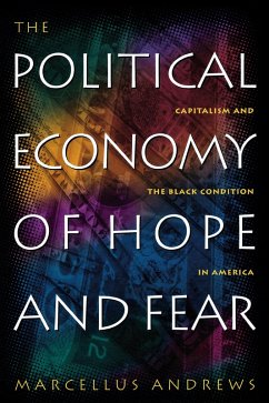 Cover The Political Economy of Hope and Fear (eBook, ePUB)