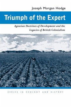 Triumph of the Expert (eBook, ePUB) - Hodge, Joseph Morgan