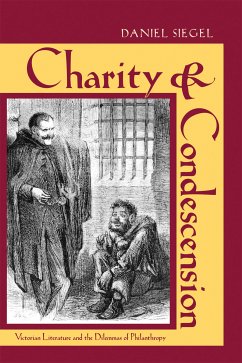 Charity and Condescension (eBook, ePUB) - Siegel, Daniel