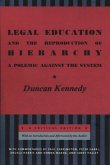 Legal Education and the Reproduction of Hierarchy (eBook, ePUB)