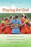 Playing for God (eBook, ePUB)