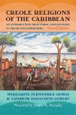 Creole Religions of the Caribbean (eBook, ePUB)