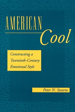 American Cool (eBook, ePUB) - Stearns, Peter N.