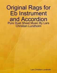 Cover Original Rags for Eb Instrument and Accordion - Pure Duet Sheet Music By Lars Christian Lundholm (eBook, ePUB)