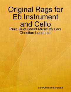 Cover Original Rags for Eb Instrument and Cello - Pure Duet Sheet Music By Lars Christian Lundholm (eBook, ePUB)