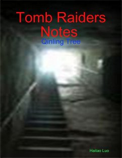 Cover Tomb Raiders Notes : Qinling Tree (eBook, ePUB)