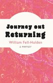 Journey Out Returning (eBook, ePUB)