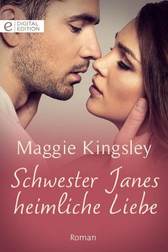 Schwester Janes heimliche Liebe (eBook, ePUB) - Kingsley, Maggie