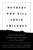 Mothers Who Kill Their Children (eBook, ePUB)
