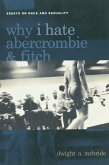 Why I Hate Abercrombie & Fitch (eBook, ePUB)