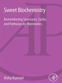 Sweet Biochemistry (eBook, ePUB)