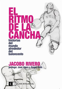 El ritmo de la cancha (eBook, ePUB) - Rivero, Jacobo
