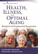 Health, Illness, and Optimal Aging,... - Bild 1