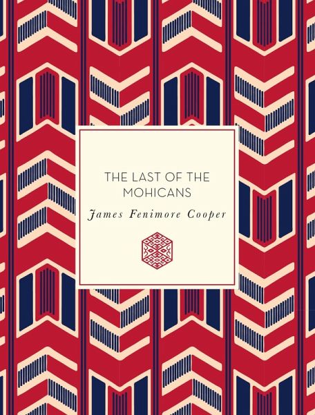 The Last of the Mohicans (eBook, ePUB) The Last of the Mohicans (eBook, ePUB)