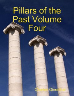 Pillars of the Past Volume Four (eBook, ePUB) - Ginenthal, Charles