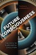 Future Consciousness (eBook, ePUB) - Bild 1