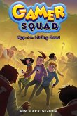 App of the Living Dead (Gamer Squad 3) (eBook, ePUB)