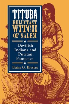 Tituba, Reluctant Witch of Salem (eBook, ePUB) - Breslaw, Elaine G.