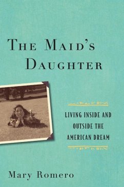 The Maid's Daughter (eBook, ePUB) - Romero, Mary