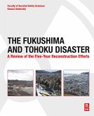 The Fukushima and Tohoku Disaster (eBook, ePUB)