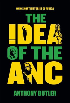 The Idea of the ANC (eBook, ePUB) - Butler, Anthony
