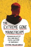 The Extreme Gone Mainstream (eBook, ePUB)