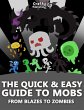 The Quick & Easy Guide to Mobs - From... - Bild 1