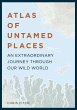 Atlas of Untamed Places (eBook, ePUB) - Bild 1
