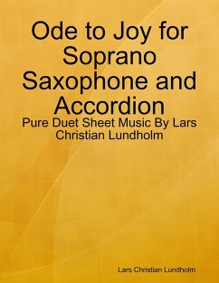 Cover Ode to Joy for Soprano Saxophone and Accordion - Pure Duet Sheet Music By Lars Christian Lundholm (eBook, ePUB)