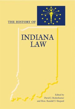 Cover The History of Indiana Law (eBook, ePUB)