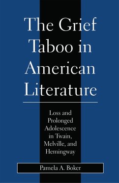 Grief Taboo in American Literature (eBook, ePUB) - Boker, Pamela A.