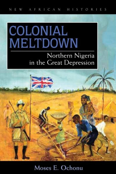 Colonial Meltdown (eBook, ePUB) Colonial Meltdown (eBook, ePUB)