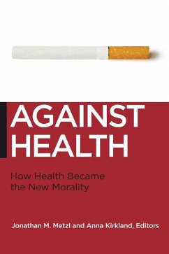 Against Health (eBook, ePUB)