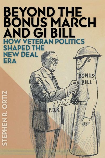 Beyond the Bonus March and GI Bill (eBook, ePUB) Beyond the Bonus March and GI Bill (eBook, ePUB)