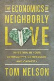 Economics of Neighborly Love (eBook, ePUB)