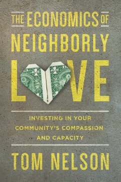 Economics of Neighborly Love (eBook, ePUB) - Nelson, Tom
