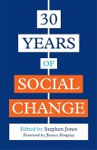 30 Years of Social Change (eBook, ePUB) 30 Years of Social Change (eBook, ePUB)