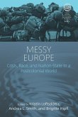 Messy Europe (eBook, ePUB) Messy Europe (eBook, ePUB)