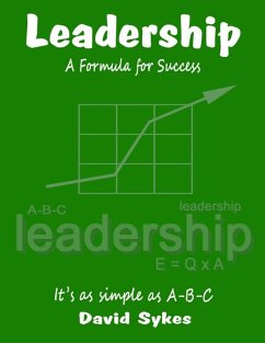 Leadership - A Formula for Success (eBook, ePUB) - Sykes, David