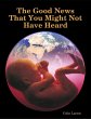 The Good News That You Might Not Have... - Bild 1