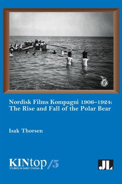 Cover Nordisk Films Kompagni 1906-1924 (eBook, ePUB)