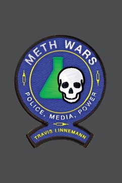 Meth Wars (eBook, ePUB) - Linnemann, Travis