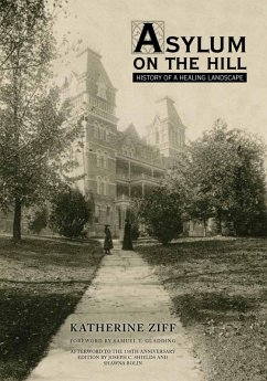Asylum on the Hill (eBook, ePUB) - Ziff, Katherine