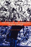 The End of the American Avant Garde (eBook, ePUB)