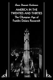 America in the Twenties and Thirties (eBook, ePUB)