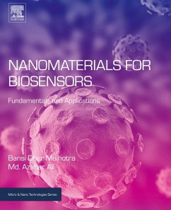 Nanomaterials for Biosensors (eBook, ePUB) - Malhotra, Bansi D.; Ali, Md. Azahar