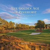 The Golden Age of Pinehurst (eBook, ePUB)