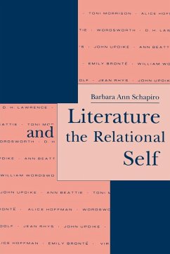 Literature and the Relational Self (eBook, PDF) - Schapiro, Barbara Ann